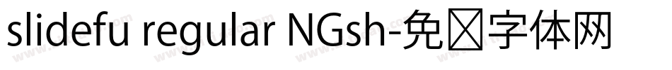 slidefu regular NGsh字体转换